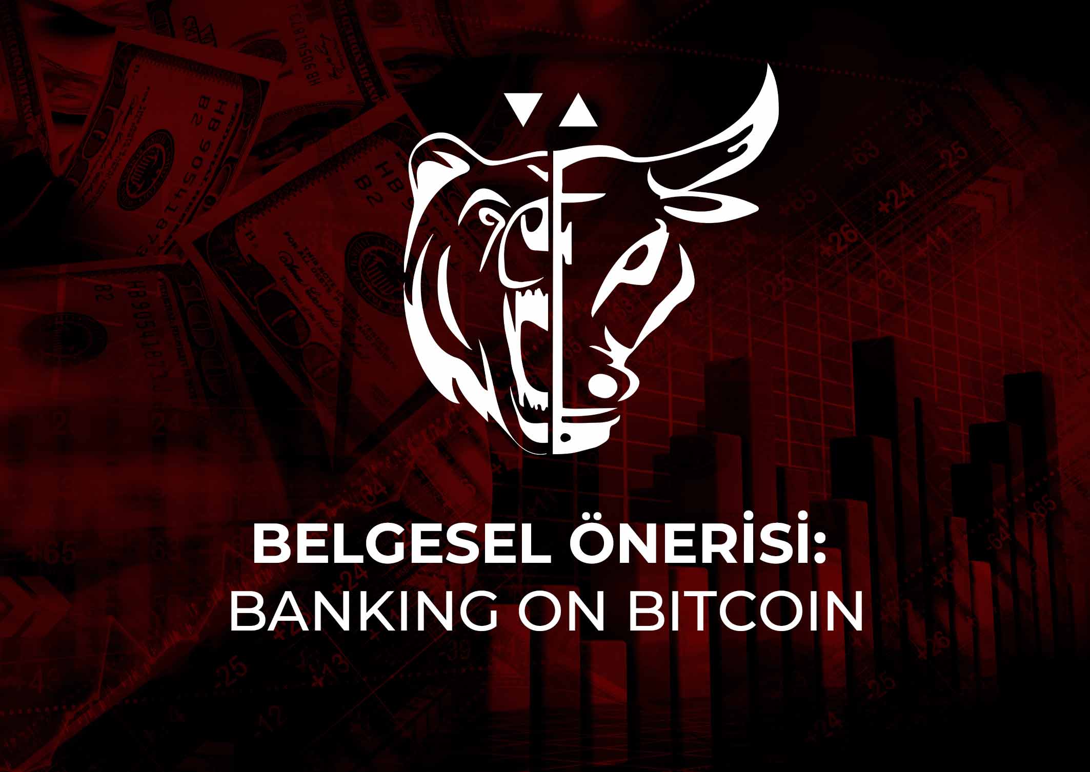 belgesel-önerisi-banking-on-bitcoin