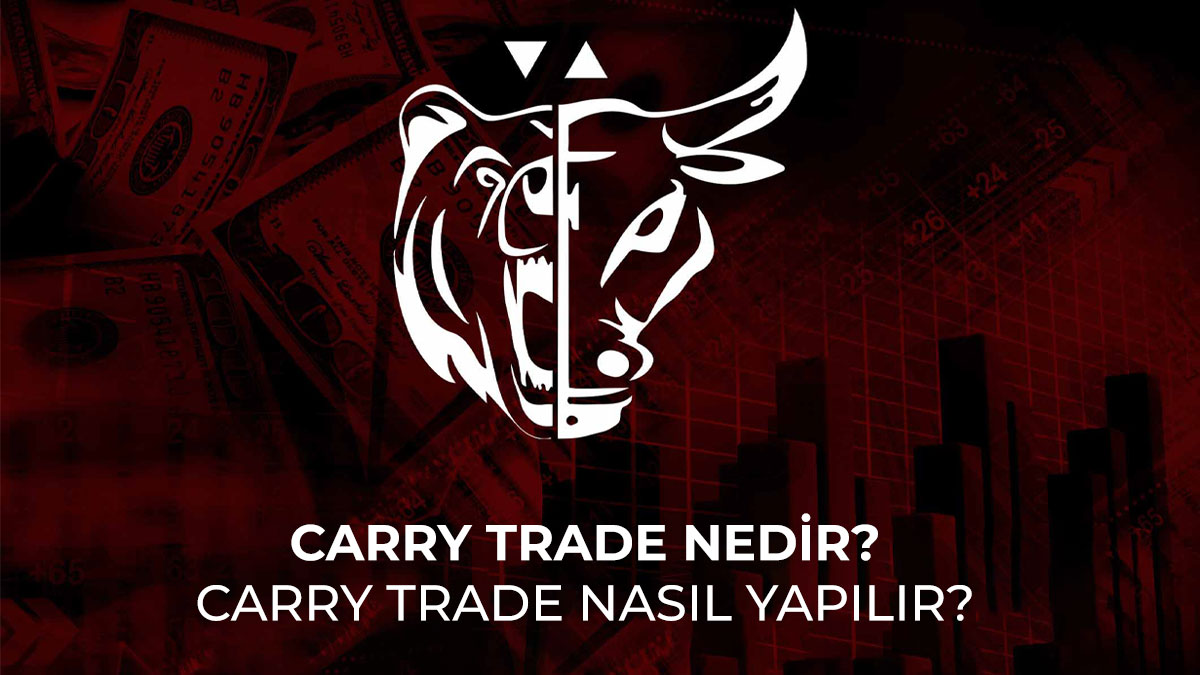 Carry-Trade-nedi--Carry-Trade-nasıl-yapılır