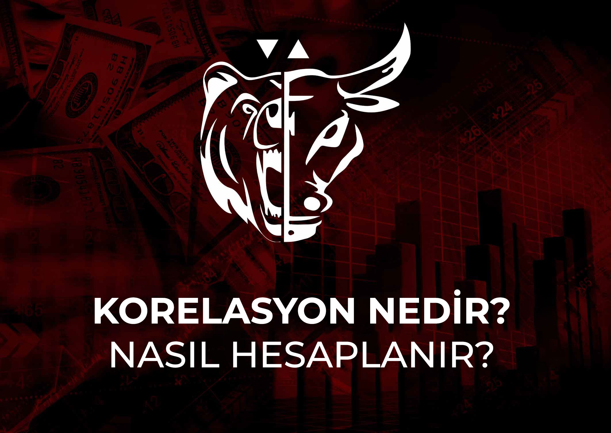 Korelasyon nedir? Nasıl hesaplanır?