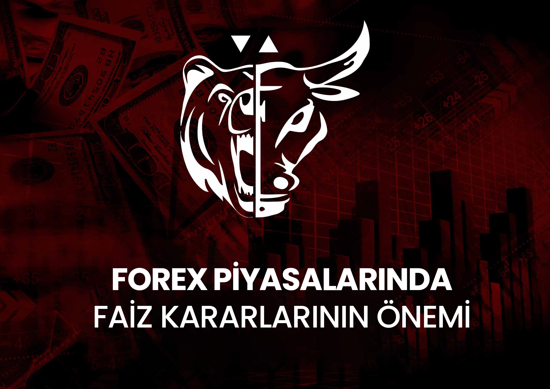 forex-piyasalarında-faiz-kararlarının-etkisi