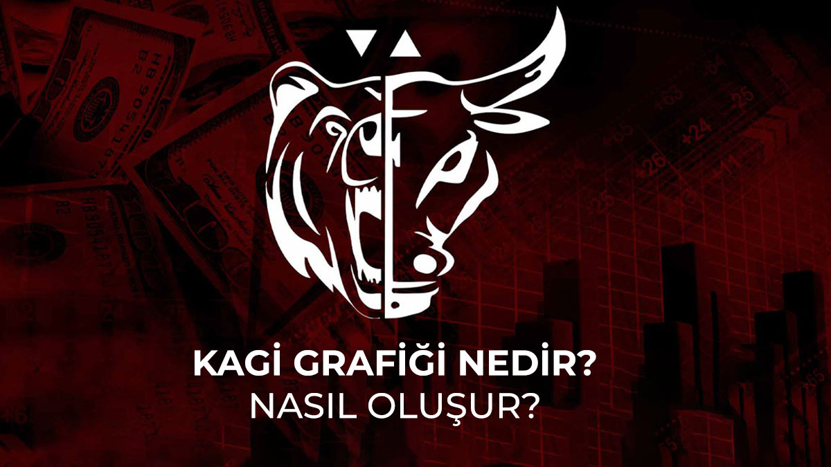 Kagi grafiği nedir? Nasıl oluşur?