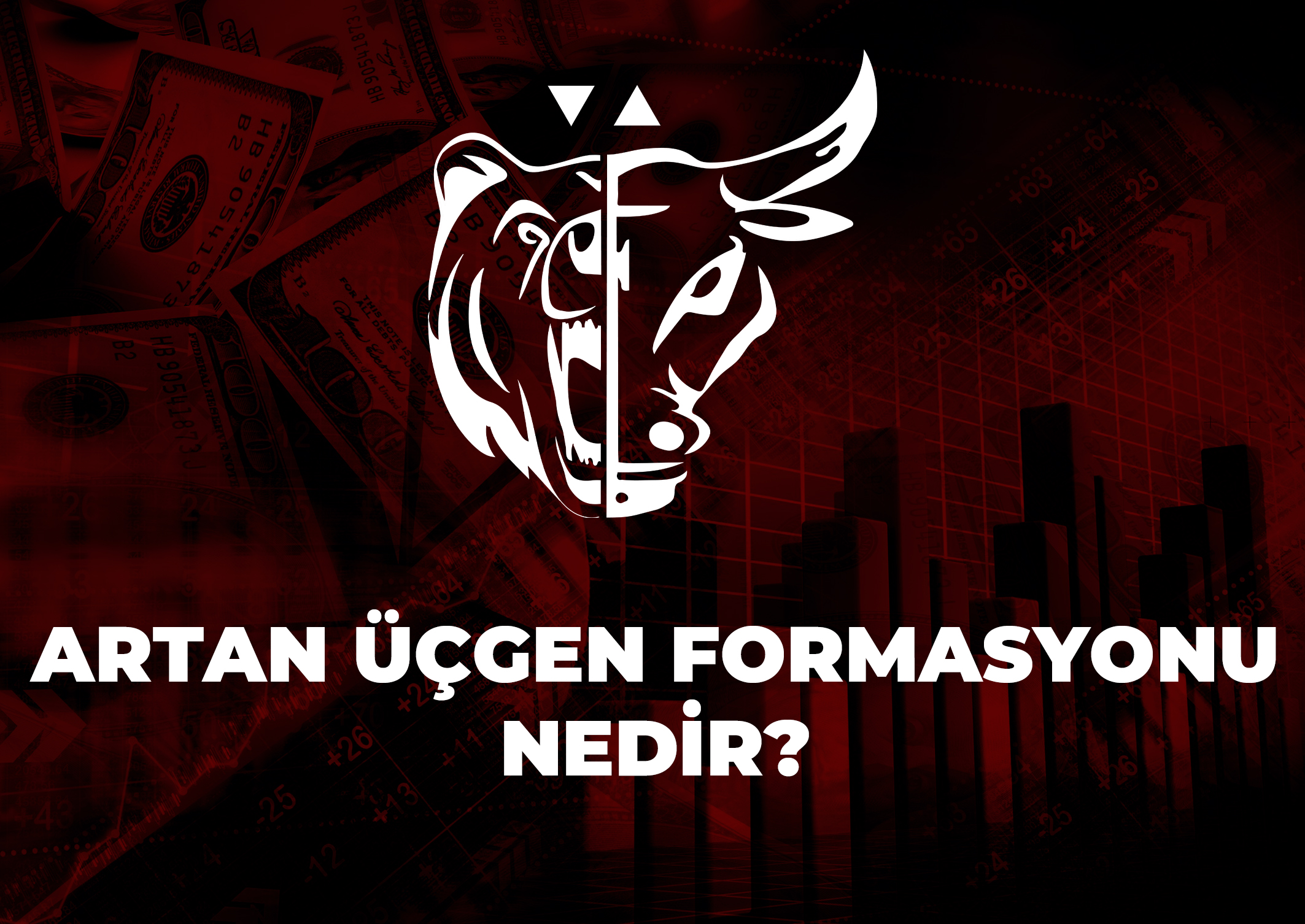 Trade Kulübü - Artan Üçgen Formasyonu