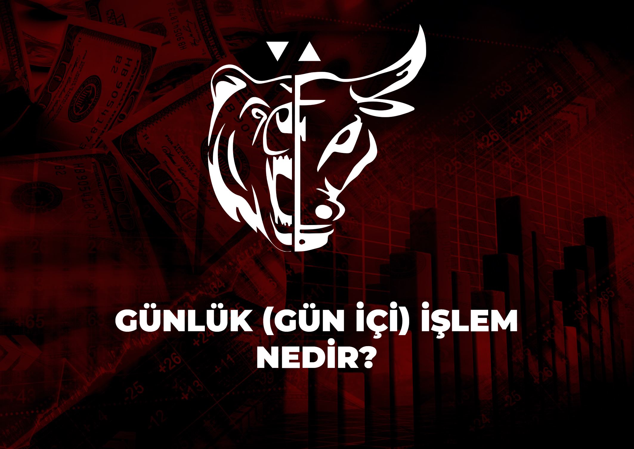 Trade Kulübü - Günlük (Gün İçi) İşlem Nedir